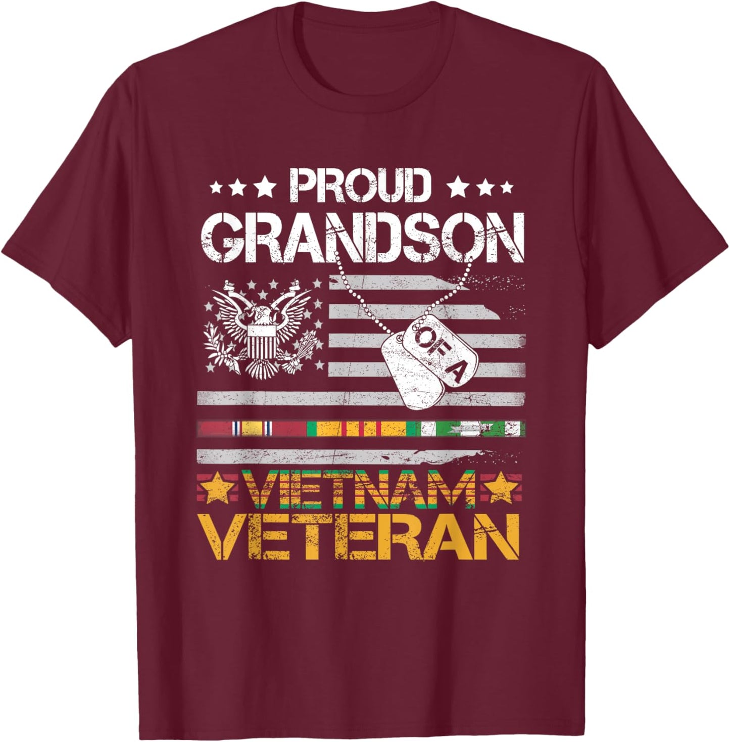 Proud Grandson Of A Vietnam Veteran Patriotic US Army Vet T-Shirt - T-Shirt | Maroon