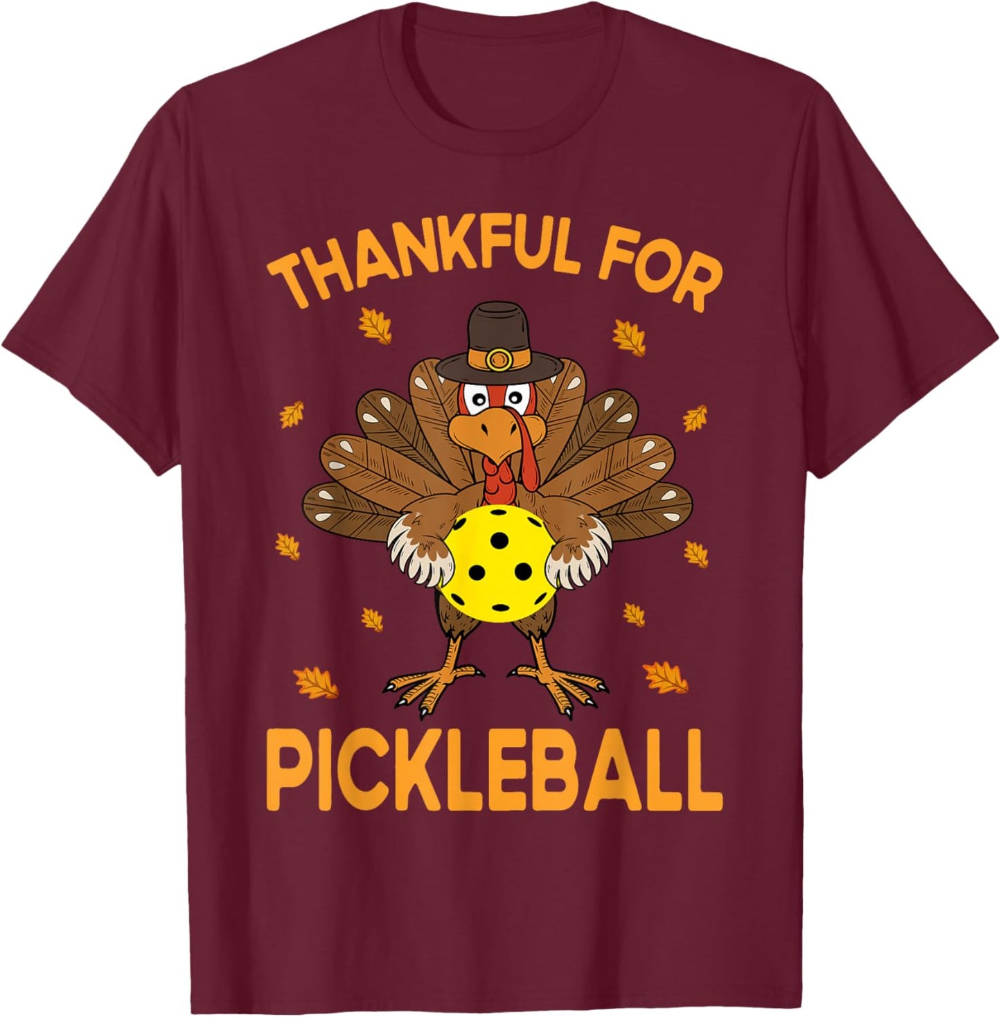 Funny Pickleball Thanksgiving Golf Ball Turkey Costume T-Shirt - T-Shirt | Maroon