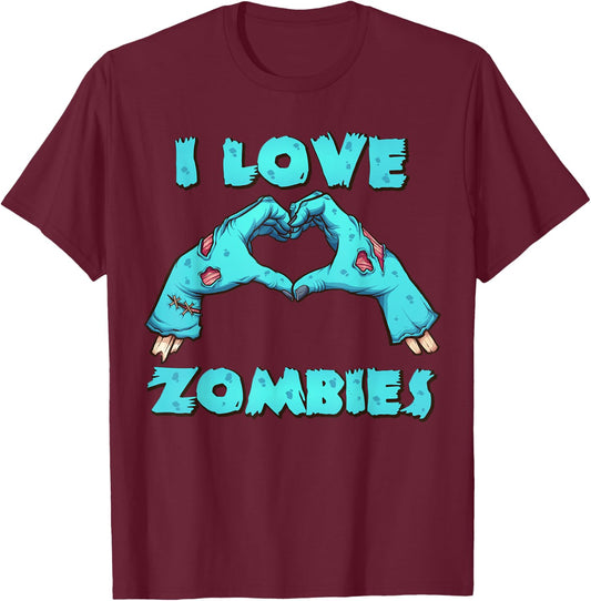 I Love Zombies Halloween Horror Funny Zombie Gift T-Shirt - T-Shirt | Maroon