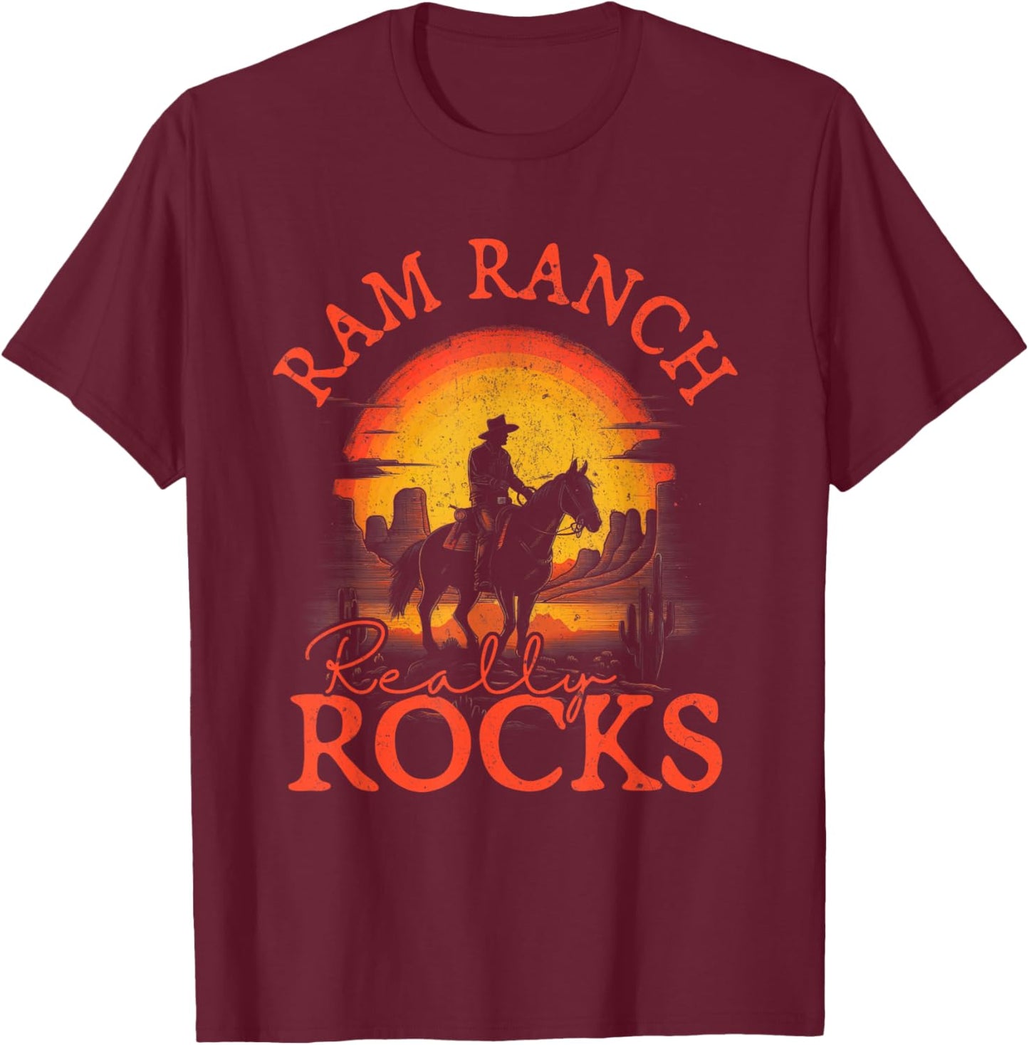 Western Life Rodeo Country Music Ram Ranch Really Rocks T-Shirt - T-Shirt | Maroon