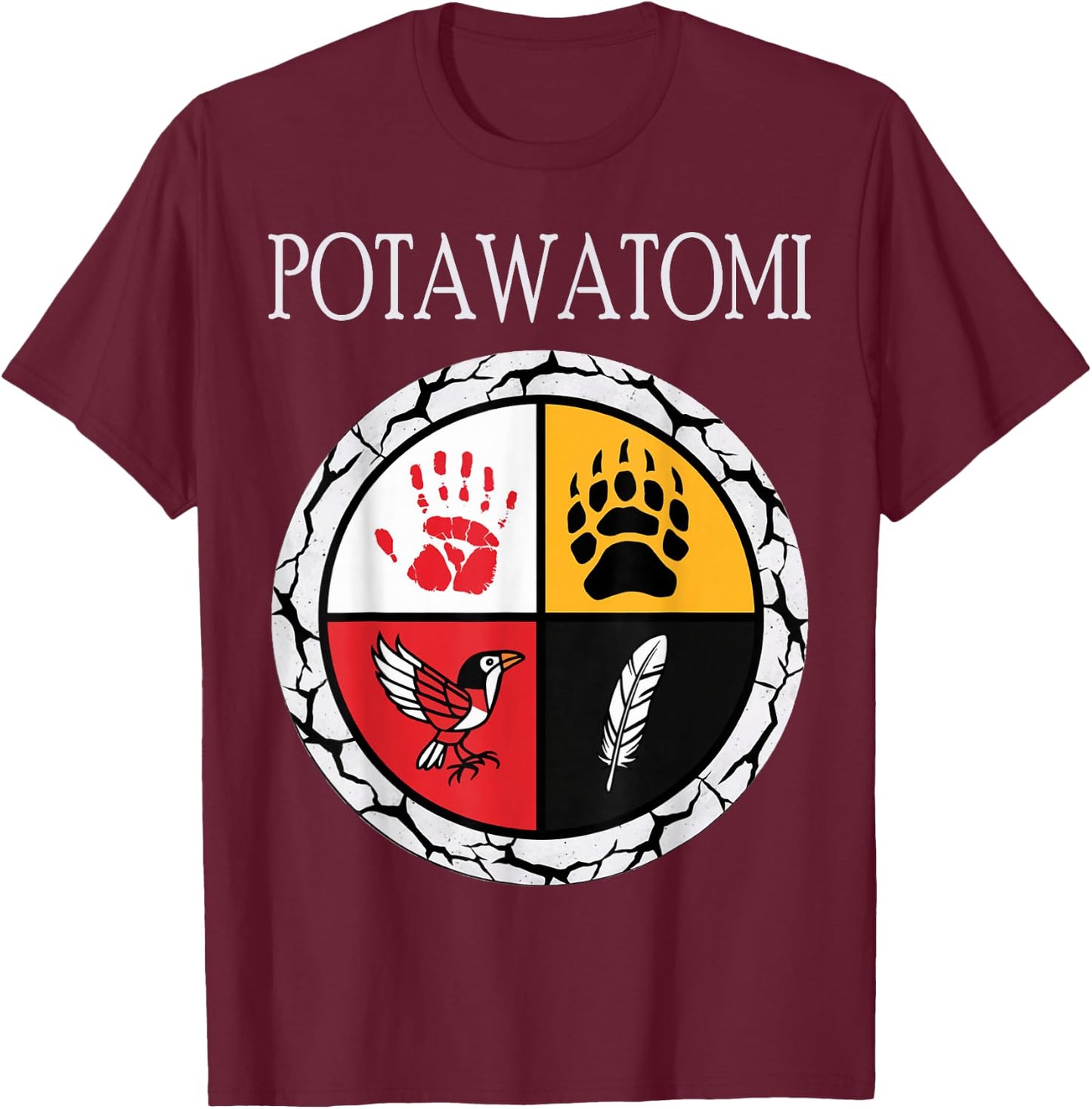 Potawatomi Tribe Native American Medicine Wheel T-Shirt - T-Shirt | Maroon
