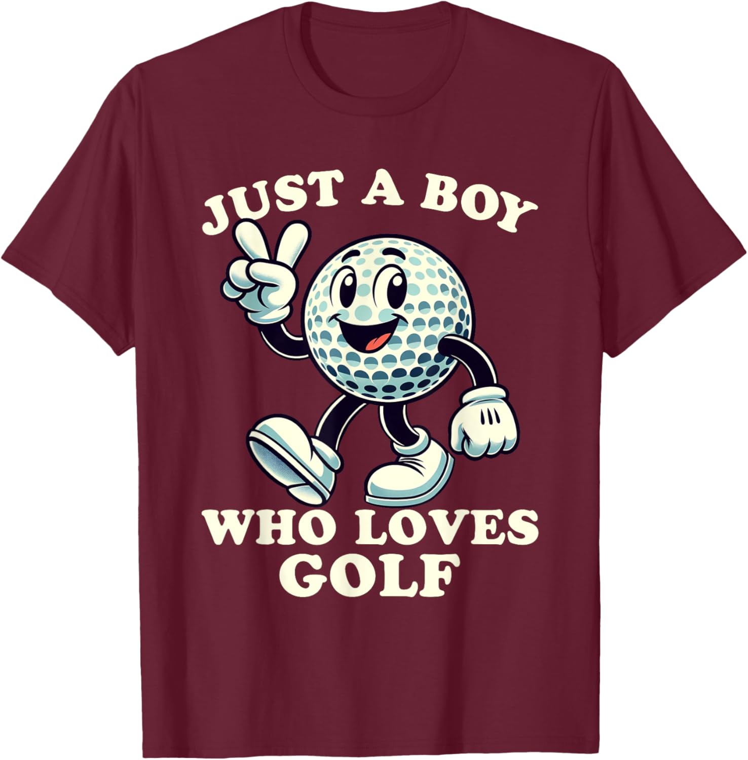 Just a Boy Who Loves Golf Funny Golf Designs Boys T-Shirt - T-Shirt | Maroon