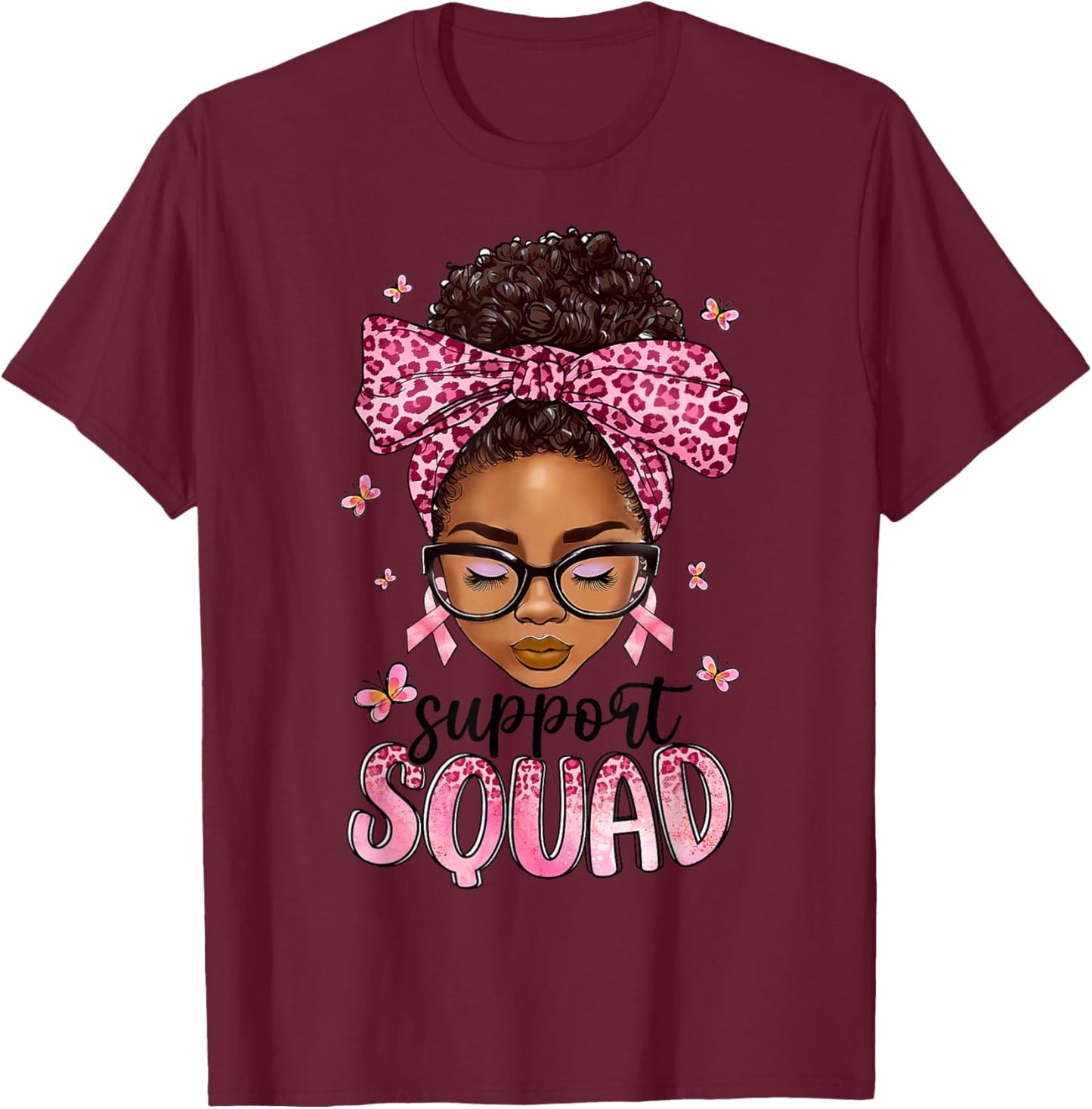 Support Squad Breast Cancer Awareness Messy Bun Black Woman T-Shirt - T-Shirt | Maroon