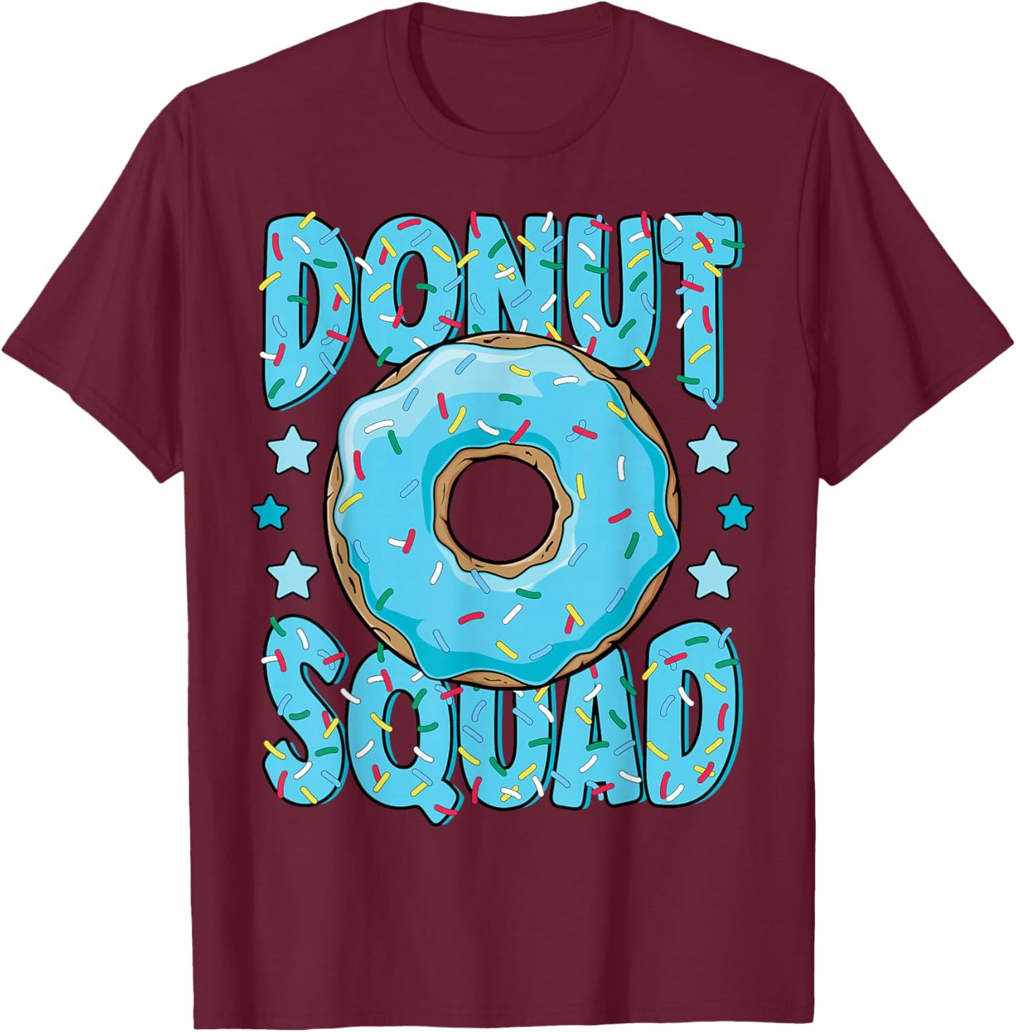 Blue Donut Squad Sprinkles Donut Lover Matching Donut Party T-Shirt - T-Shirt | Maroon