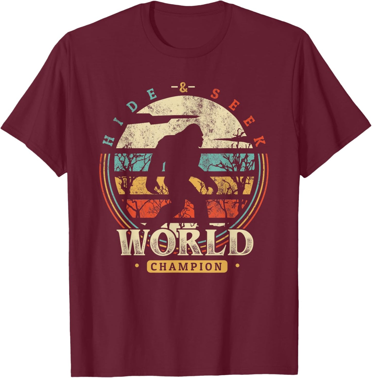 Bigfoot Hide and Seek Champion Shirt Sasquatch Camping T-Shirt - T-Shirt | Maroon
