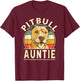 Pitbull Auntie Retro Aunt Vintage Aunt Dog Breed Dog Theme T-Shirt - T-Shirt | Maroon