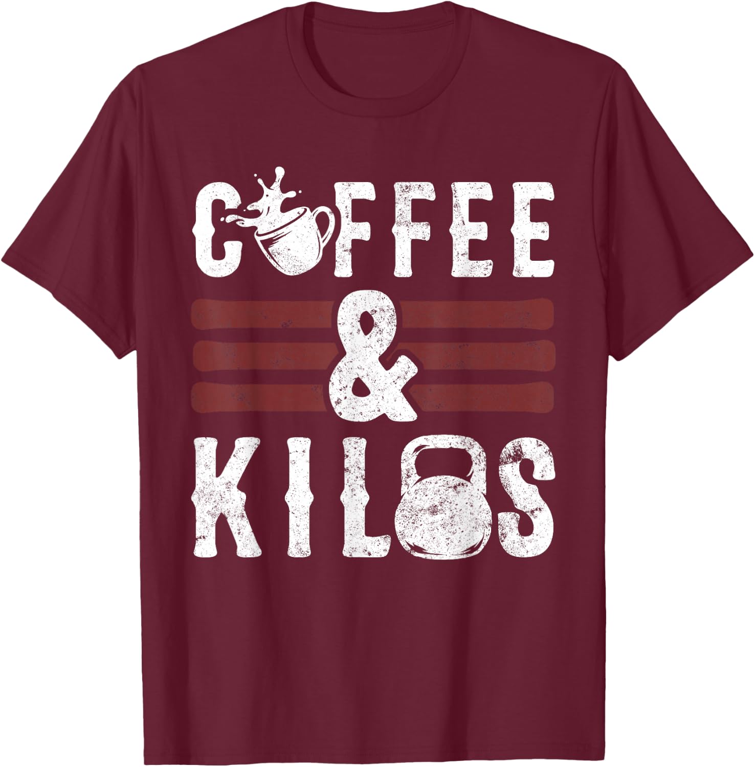Funny Caffeine Weightlifting Workout Gifts Coffee & Kilos T-Shirt - T-Shirt | Maroon