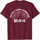 Believe | Factor V Leiden Awareness Month T-Shirt - T-Shirt | Maroon
