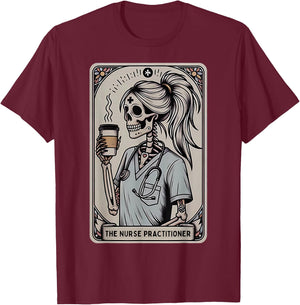 Nurse Practitioner Tarot Card Skeleton Halloween Witch Vibes T-Shirt - T-Shirt | Maroon