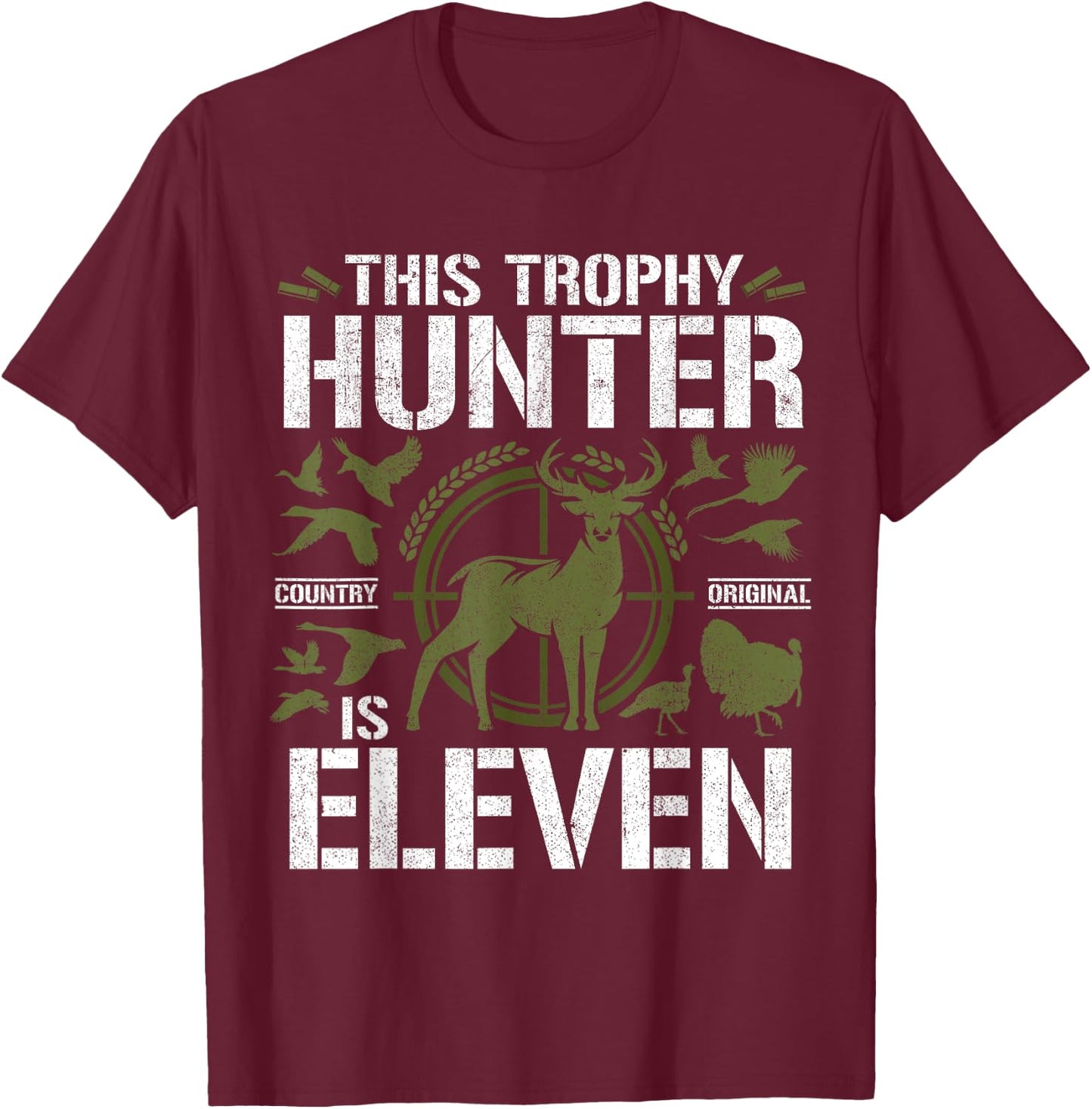 11 Year Old Hunting Birthday Party Deer Hunter 11th Gift T-Shirt - T-Shirt | Maroon