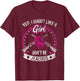 Yep I Shoot Like A Girl Don't Be Jealous Trap Shooting Funny T-Shirt - T-Shirt | Maroon