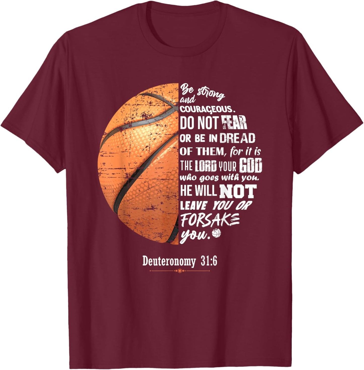 Christian Basketball Deuteronomy Bible Basketball T-Shirt - T-Shirt | Maroon