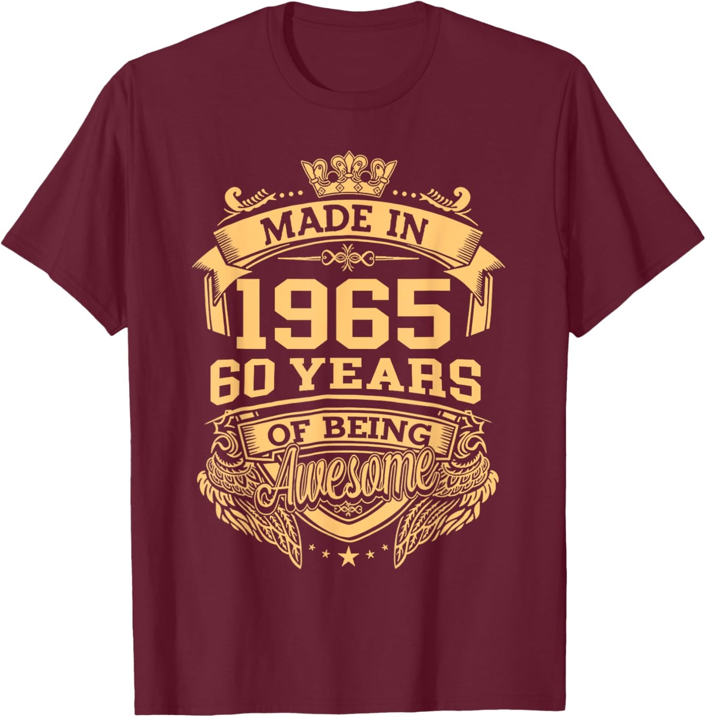 Made In 1965 60 Years Of Being Awesome Vintage 60th Birthday T-Shirt - T-Shirt | Maroon