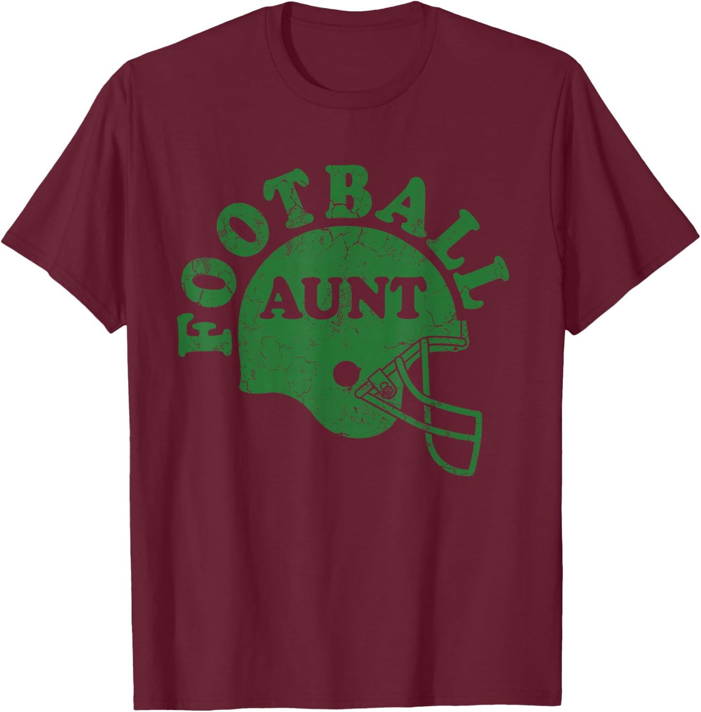 Football Aunt Green Helmet Game Day Auntie Sport T-Shirt - T-Shirt | Maroon