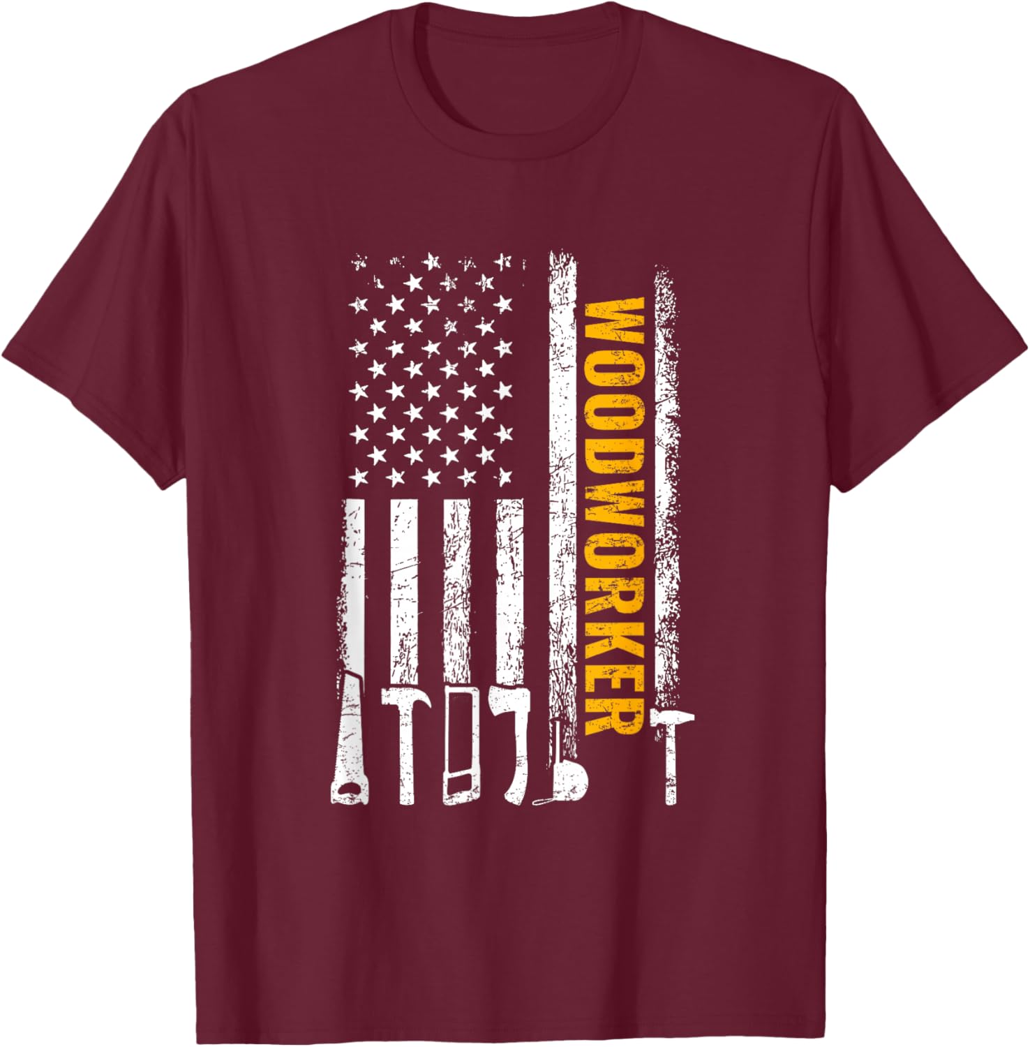 American Flag Woodworker Carpenter Funny Woodworking T-Shirt - T-Shirt | Maroon