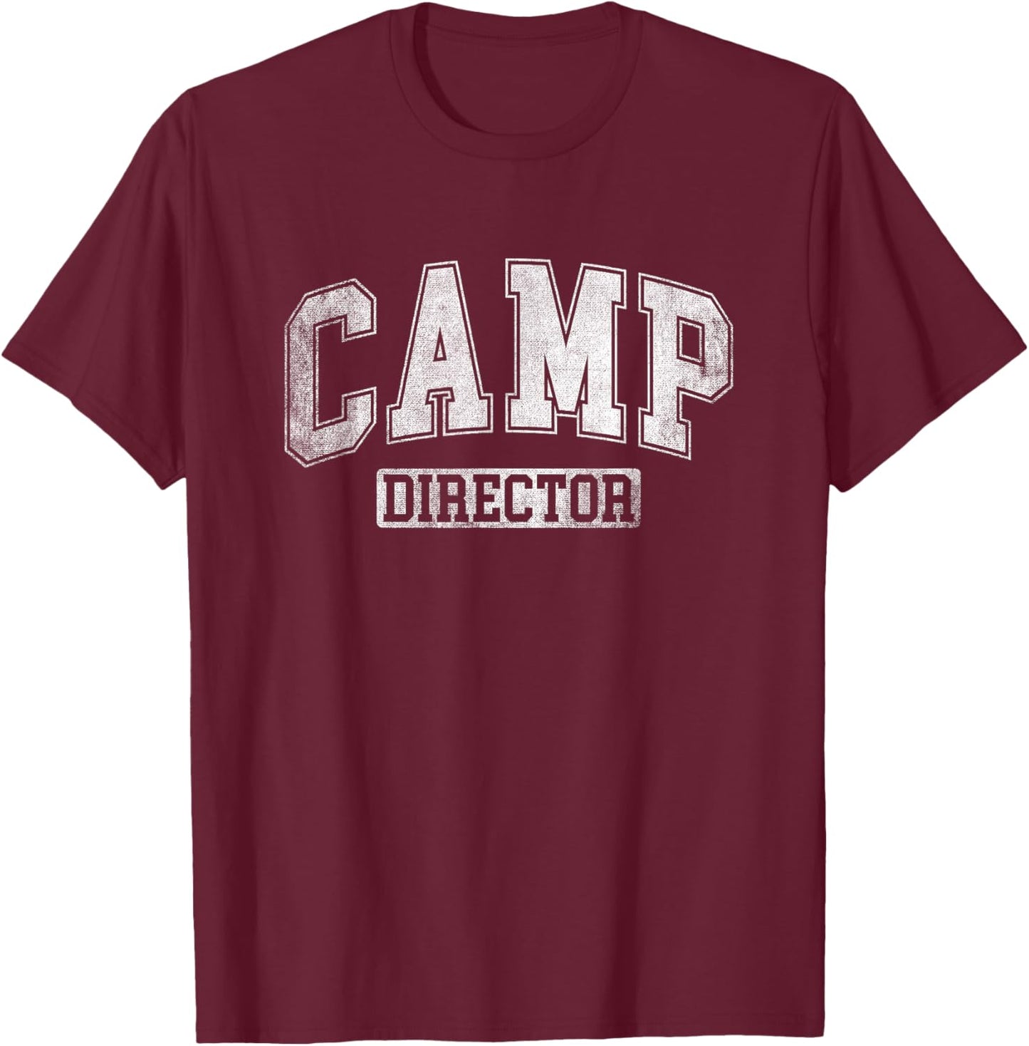 Camp Director Counselor Funny Camping Design Men T-Shirt - T-Shirt | Maroon