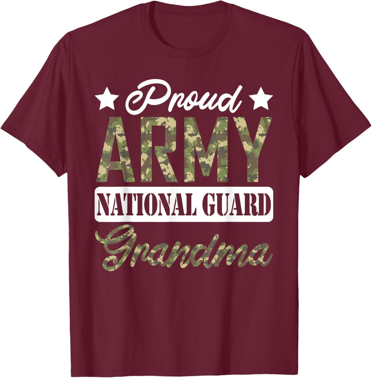 Proud Army National Guard Grandma Military Family Veteran T-Shirt - T-Shirt | Maroon