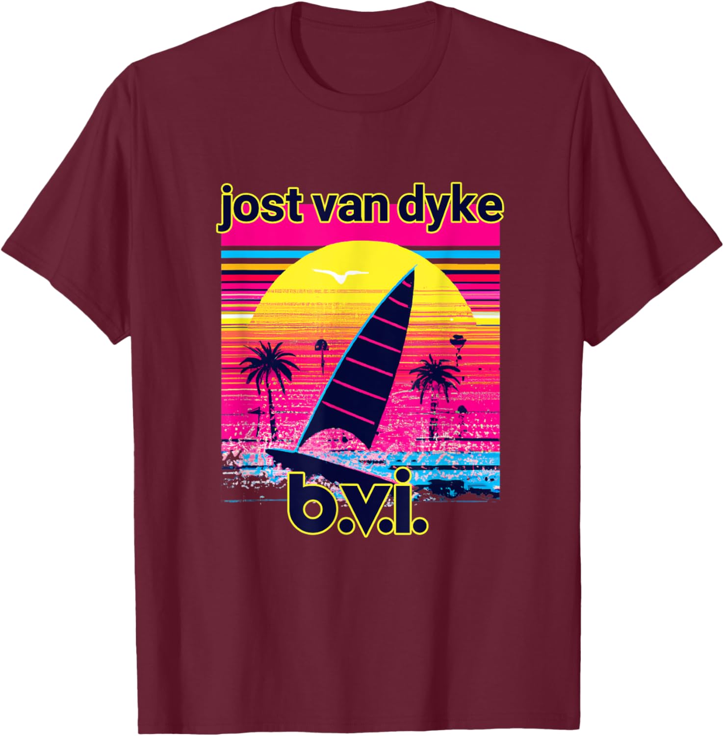 Jost Van Dyke Retro 80s Style Souvenir Beach T-Shirt - T-Shirt | Maroon