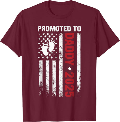 Promoted to Daddy Est 2025 First Time Dad Patriotic Men