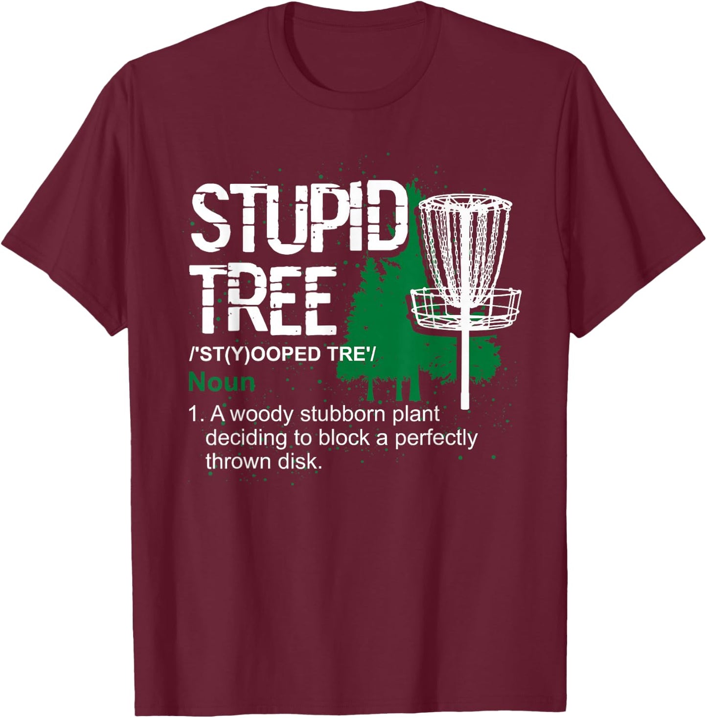 Funny Disc Golfer Hobby Sports Gift Disc Golf T-Shirt - T-Shirt | Maroon