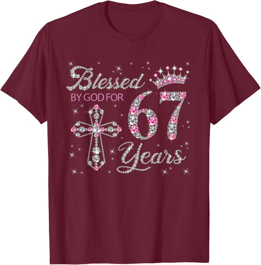 Blessed by God for 67 Years Old 67th Birthday Gift T-Shirt - T-Shirt | Maroon