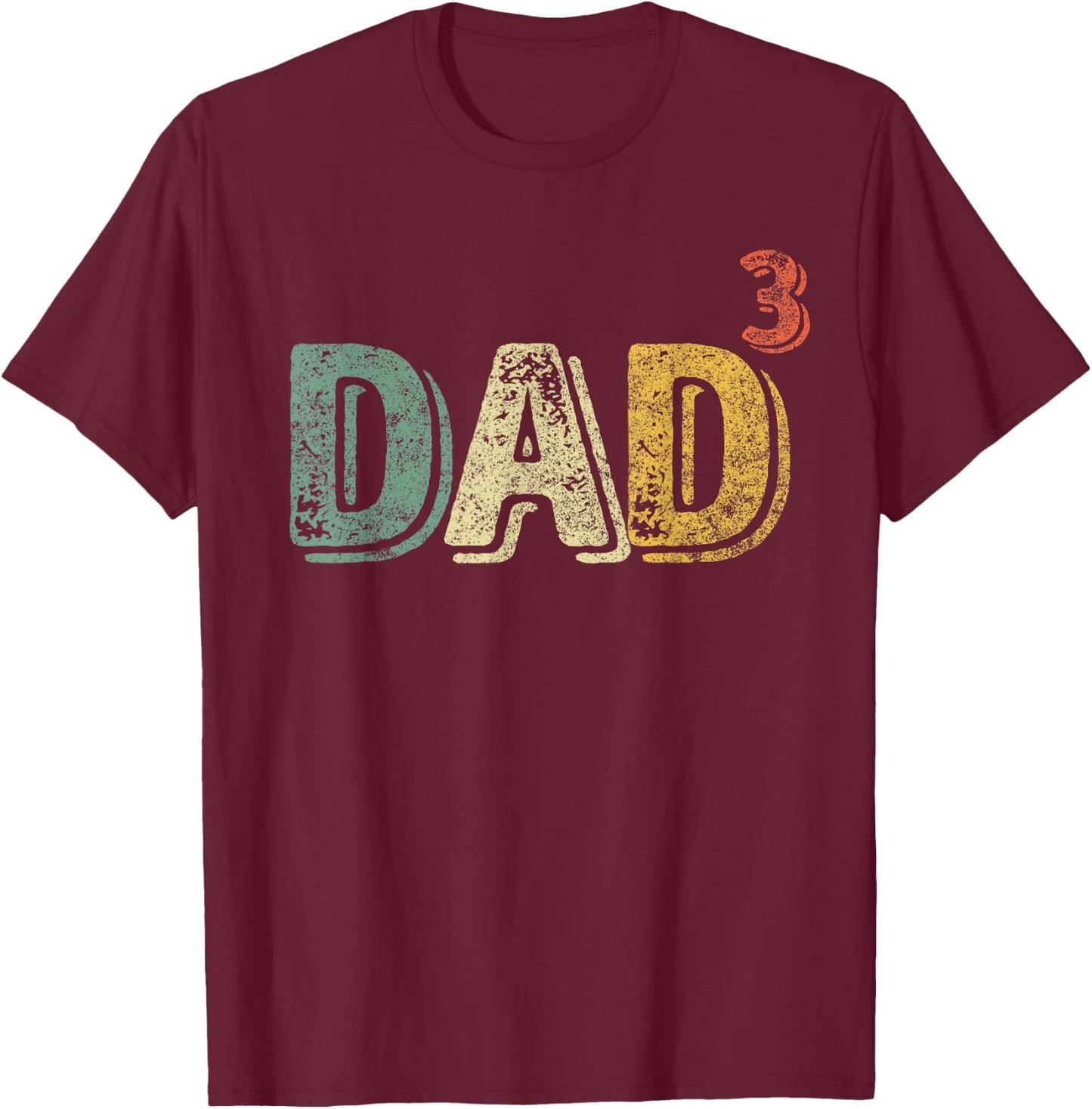Dad Cubed Shirt Dad Of Three Quote Funny Christmas Gift T-Shirt - T-Shirt | Maroon