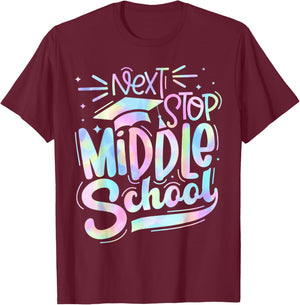 Next Stop Middle School Elementary School Graduation 2024 T-Shirt - T-Shirt | Maroon