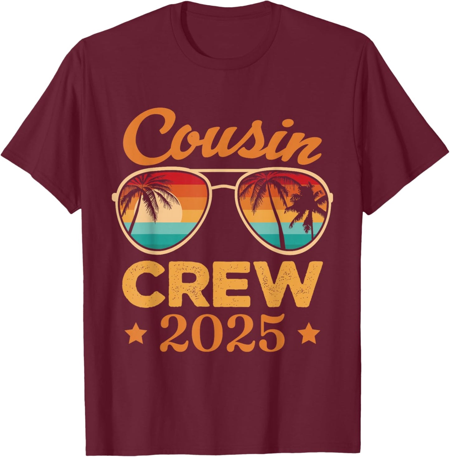 Cousin Crew 2025 T-Shirt - T-Shirt | Maroon