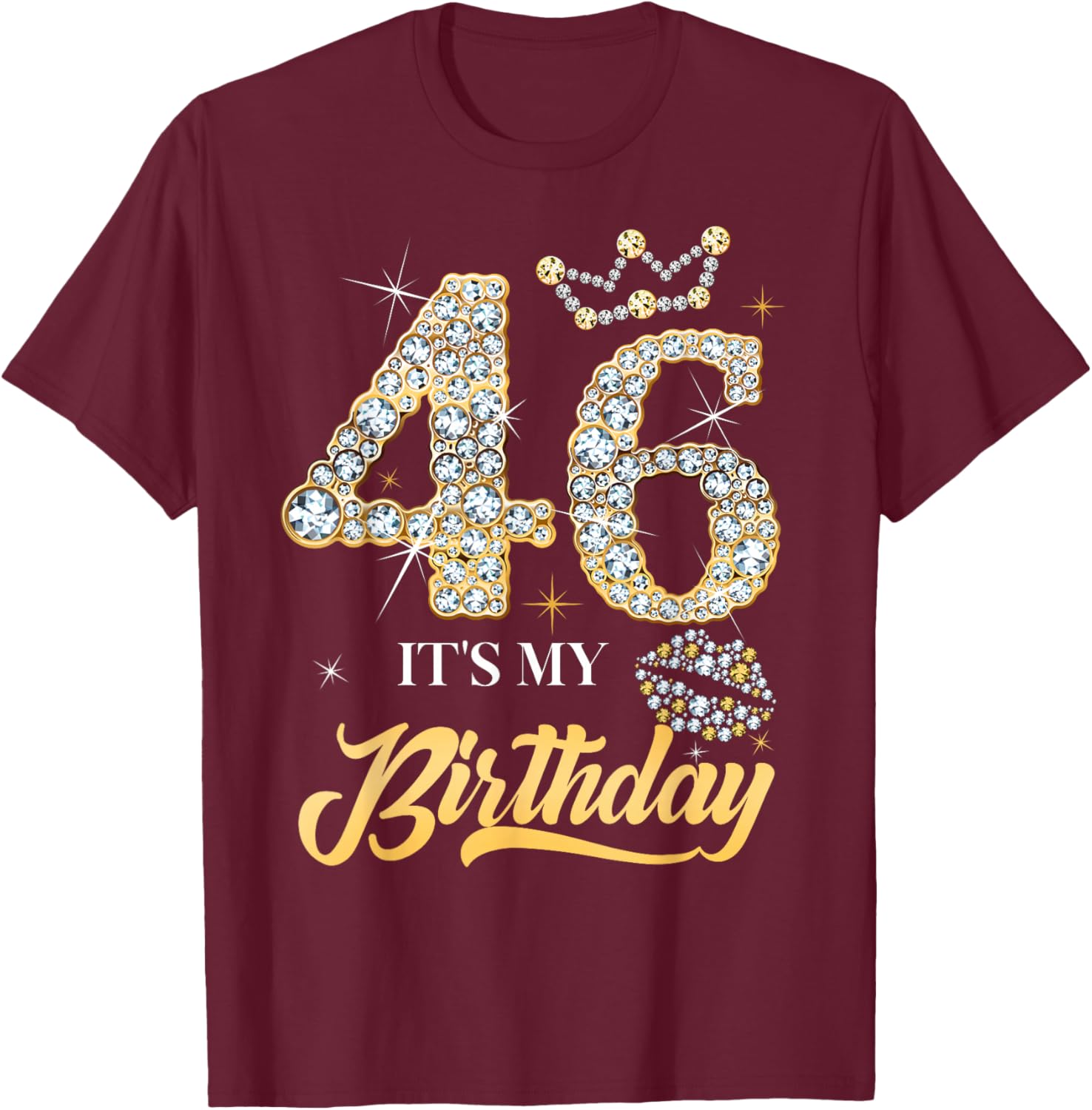 It's My 46th Birthday Diamond Shoes 46 Years Old Women T-Shirt - T-Shirt | Maroon