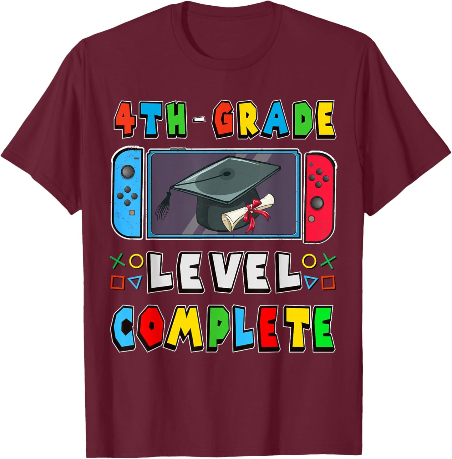 Fourth Grade Level Complete Last Day Of School Graduate Boys T-Shirt - T-Shirt | Maroon