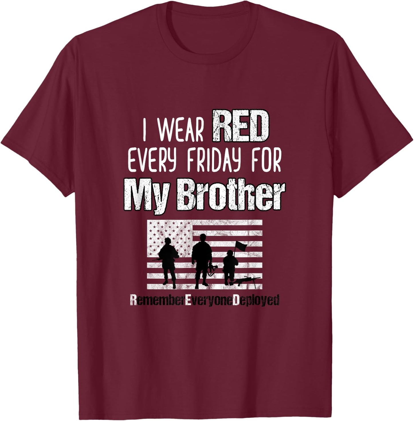 Red Friday Military Shirt Brother Family Member Deployed T T-Shirt - T-Shirt | Maroon