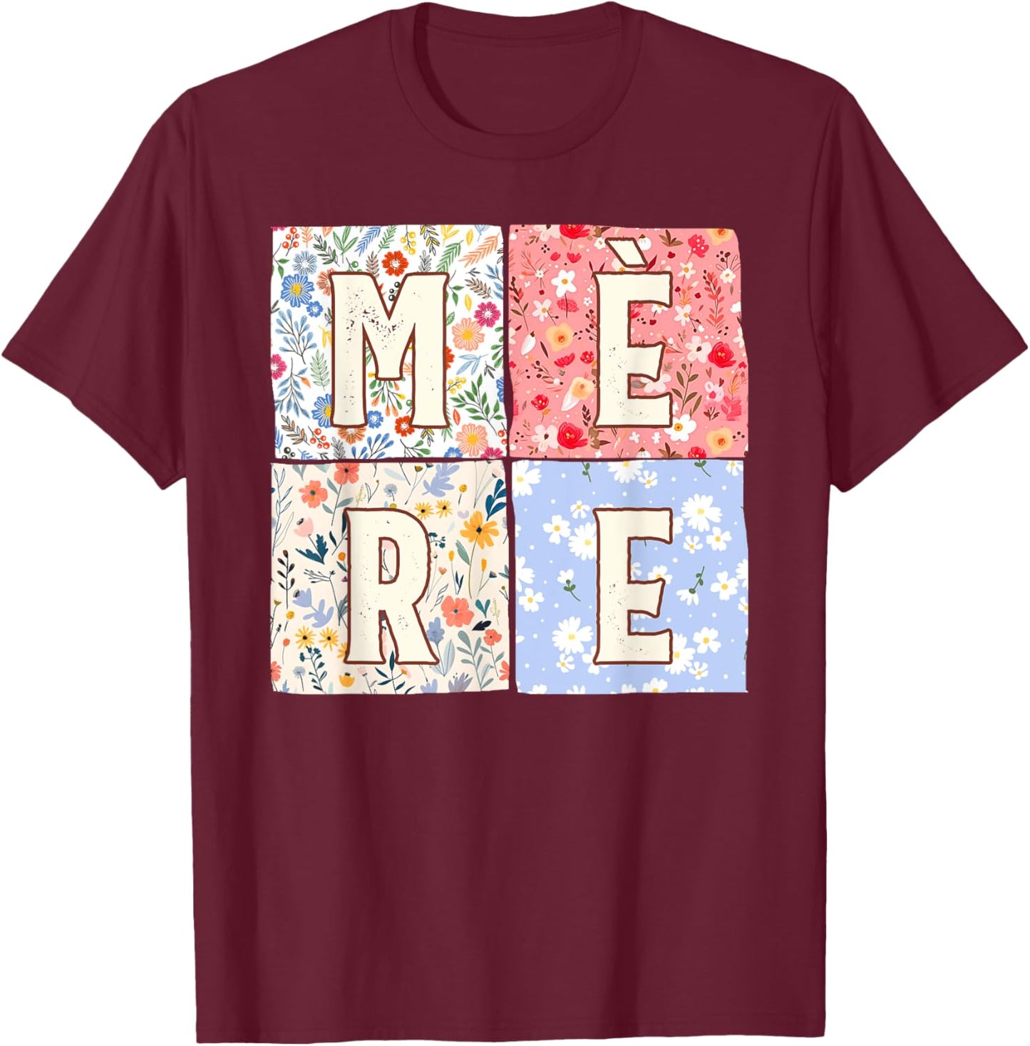 French Mom Mother Mère Mother's Day Boho Floral Flower T-Shirt - T-Shirt | Maroon
