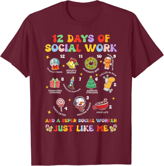 Groovy 12 Days Of Social Work Christmas School Social Worker T-Shirt - T-Shirt | Maroon