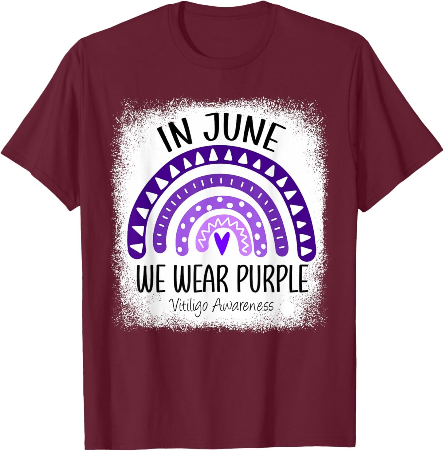 Rainbow In June We Wear Purple Vitiligo Awareness Ribbon T-Shirt - T-Shirt | Maroon