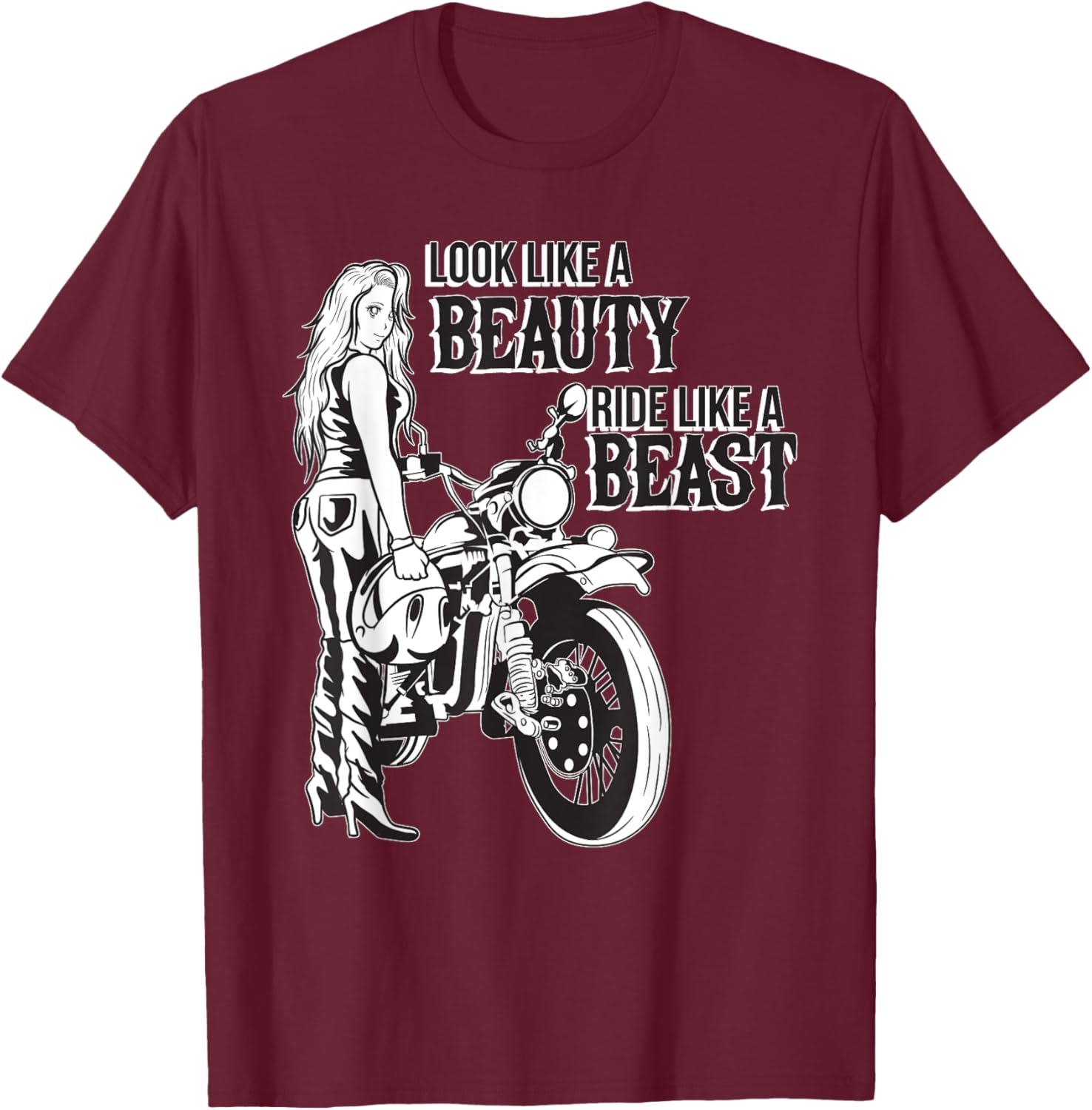 Motorcycle Meme Design for a Biker Chick T-Shirt - T-Shirt | Maroon