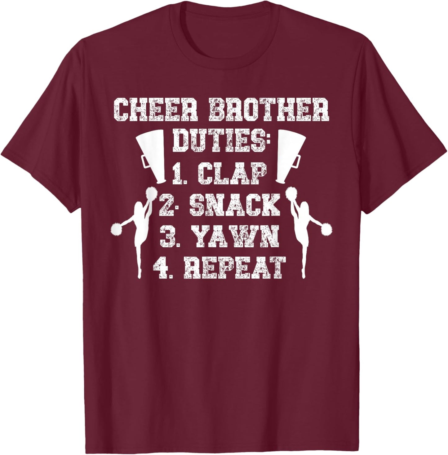 Cheer Brother Duties Cheer Bro Of A Cheerleader Brother T-Shirt - T-Shirt | Maroon