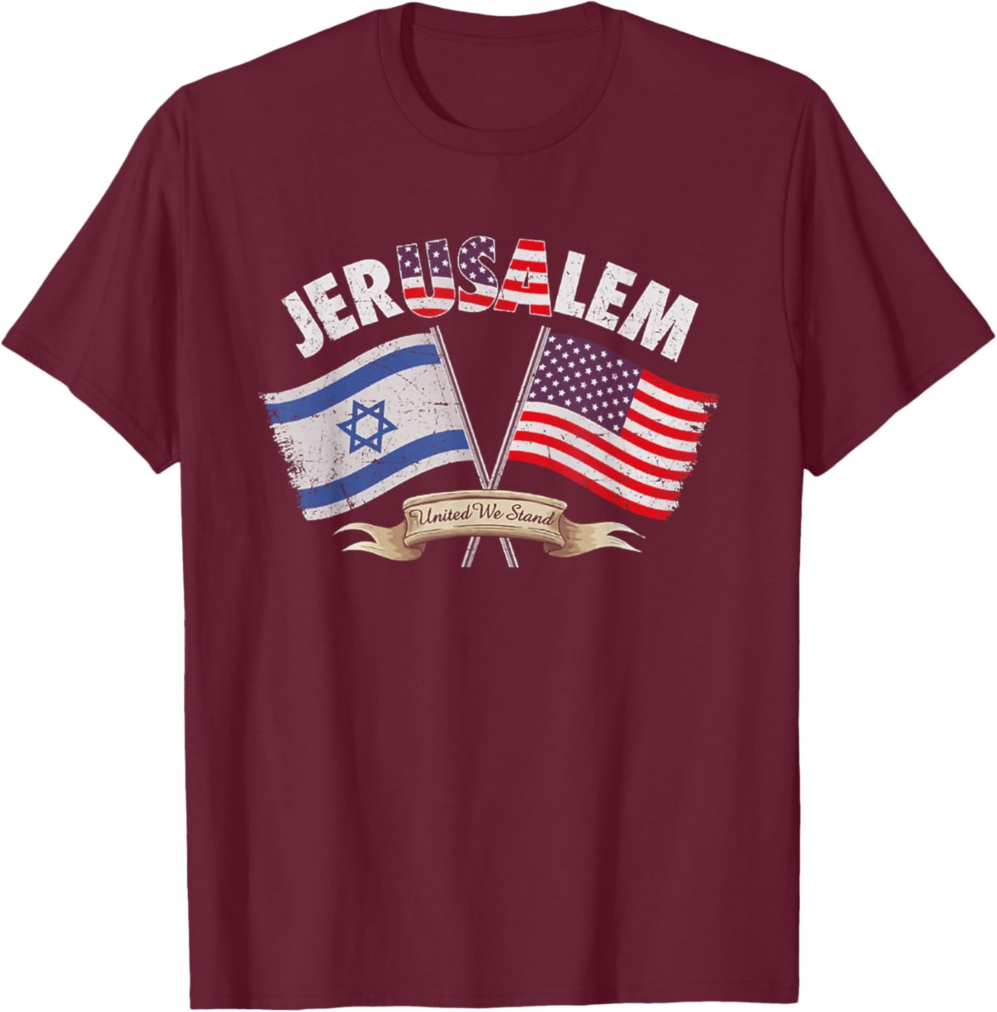 Jerusalem United We Stand T-Shirt - T-Shirt | Maroon
