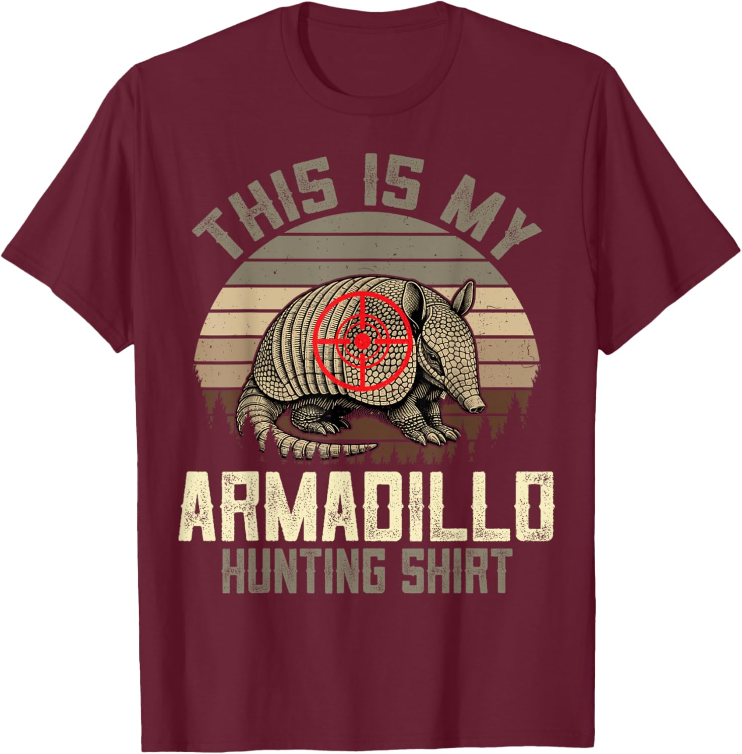 Retro Armadillo Hunting Hunter This Is My Armadillo Hunting T-Shirt - T-Shirt | Maroon