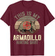 Retro Armadillo Hunting Hunter This Is My Armadillo Hunting T-Shirt - T-Shirt | Maroon