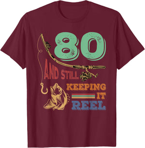 80th Birthday Fishing | Turning 80 | Fisherman Pun Gift T-Shirt - T-Shirt | Maroon