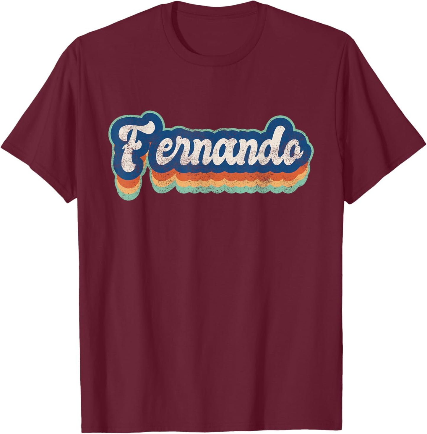 Fernando First Name Boy Vintage Style 70s 80s Personalized T-Shirt - T-Shirt | Maroon