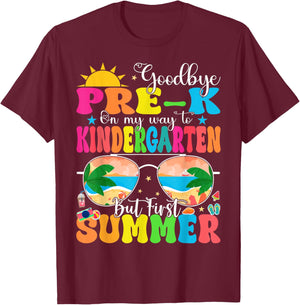 Goodbye Pre-K Graduation To Kindergarten Hello Summer T-Shirt - T-Shirt | Maroon