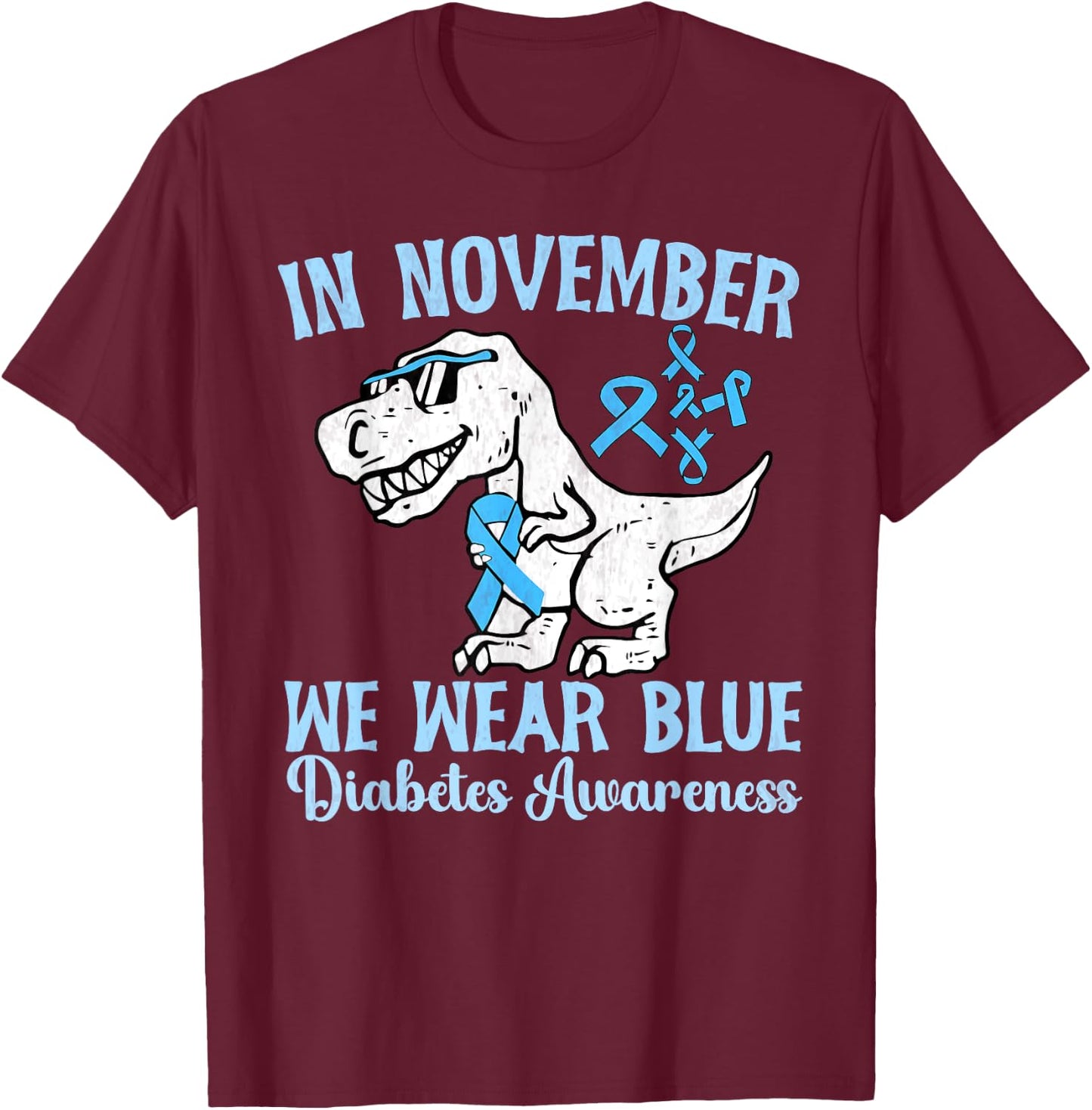 In November We Wear Blue Diabetes Awareness Toddler Kids boy T-Shirt - T-Shirt | Maroon