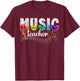 Music Teacher Music Teaching Music Teachers T-Shirt - T-Shirt | Maroon