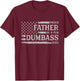 Proud Father of A Few Dumbass Kids Father's Day Flag Dad T-Shirt - T-Shirt | Maroon