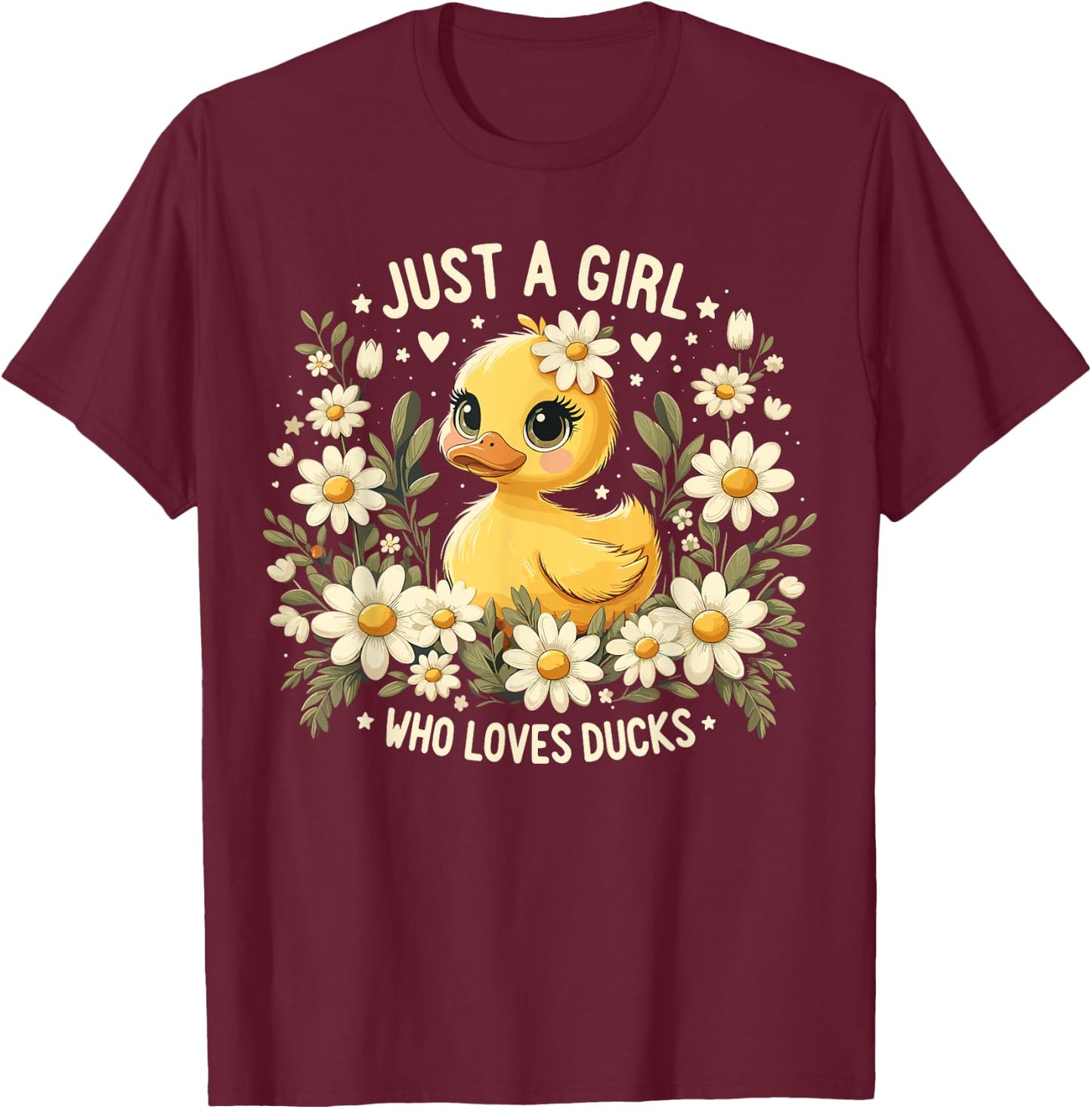 Just a Girl Who Loves Ducks Girl Cute Funny Duck T-Shirt - T-Shirt | Maroon