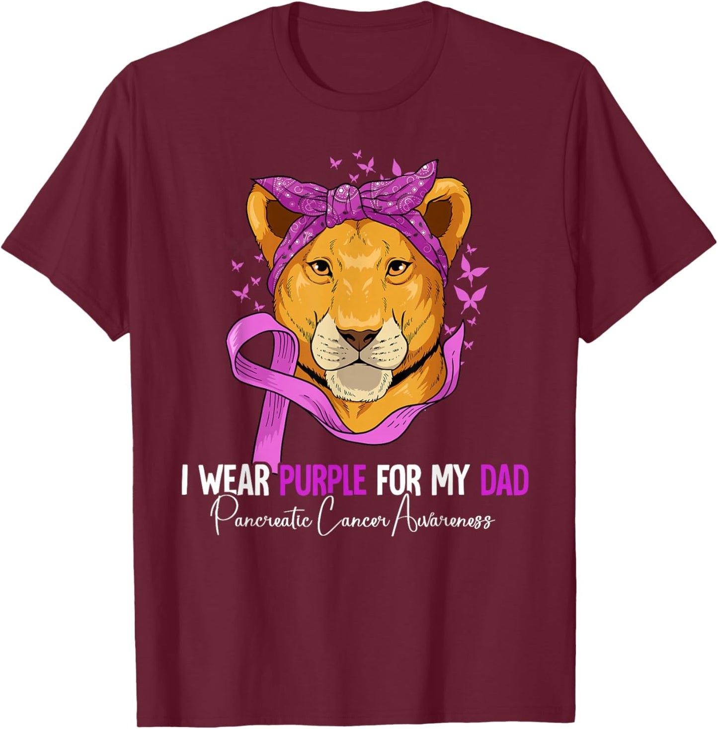 I Wear Purple For My Dad Pancreatic Cancer Awareness T-Shirt - T-Shirt | Maroon