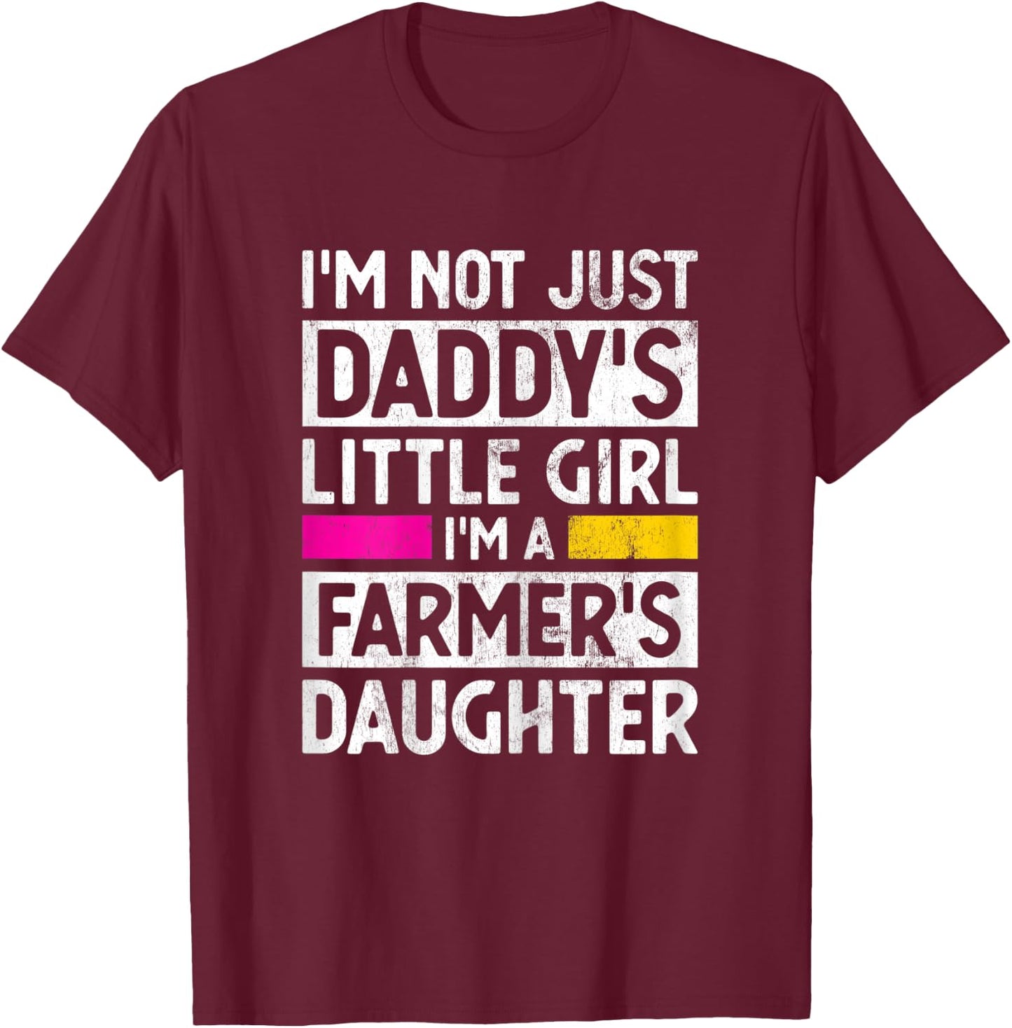 Daddy's Little Girl Farmer Daughter Farming Gag Gift Girls T-Shirt - T-Shirt | Maroon