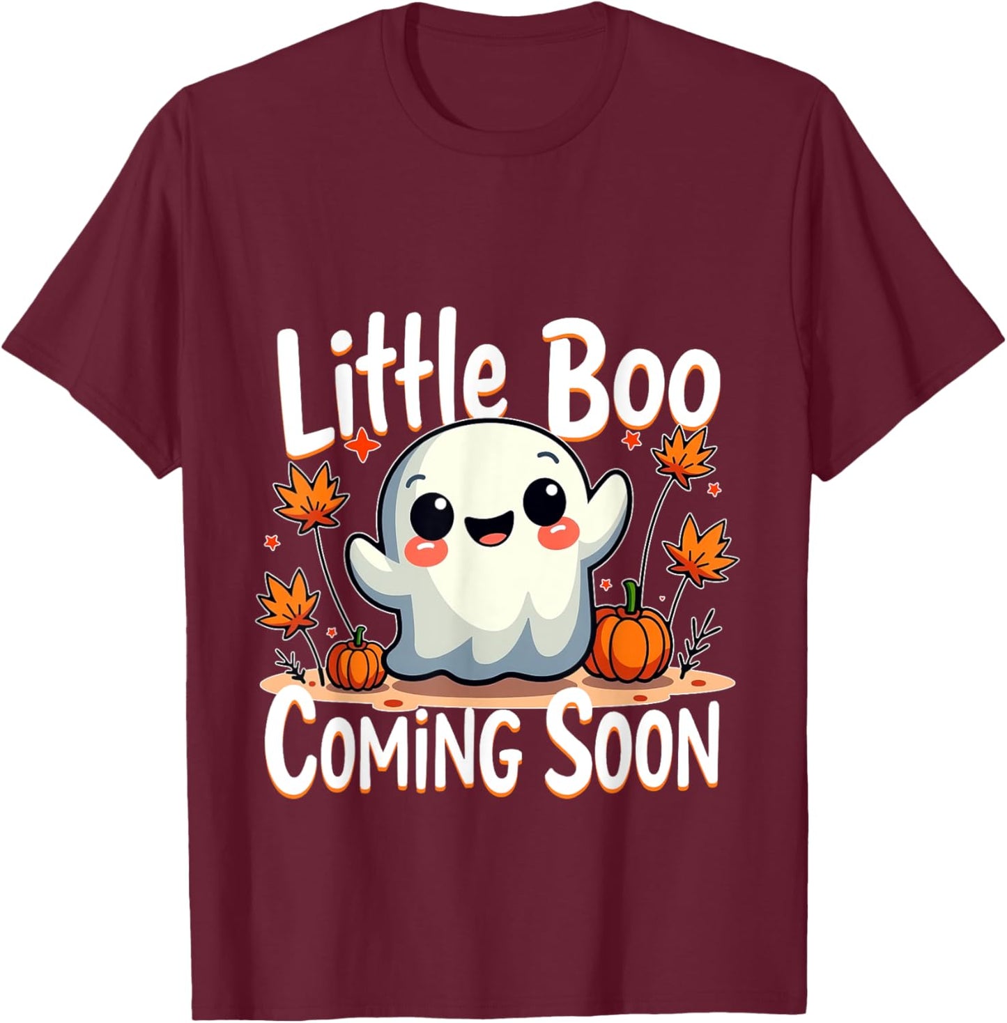 Little Boo Funny and Cute Halloween Pregnancy Announcement T-Shirt - T-Shirt | Maroon