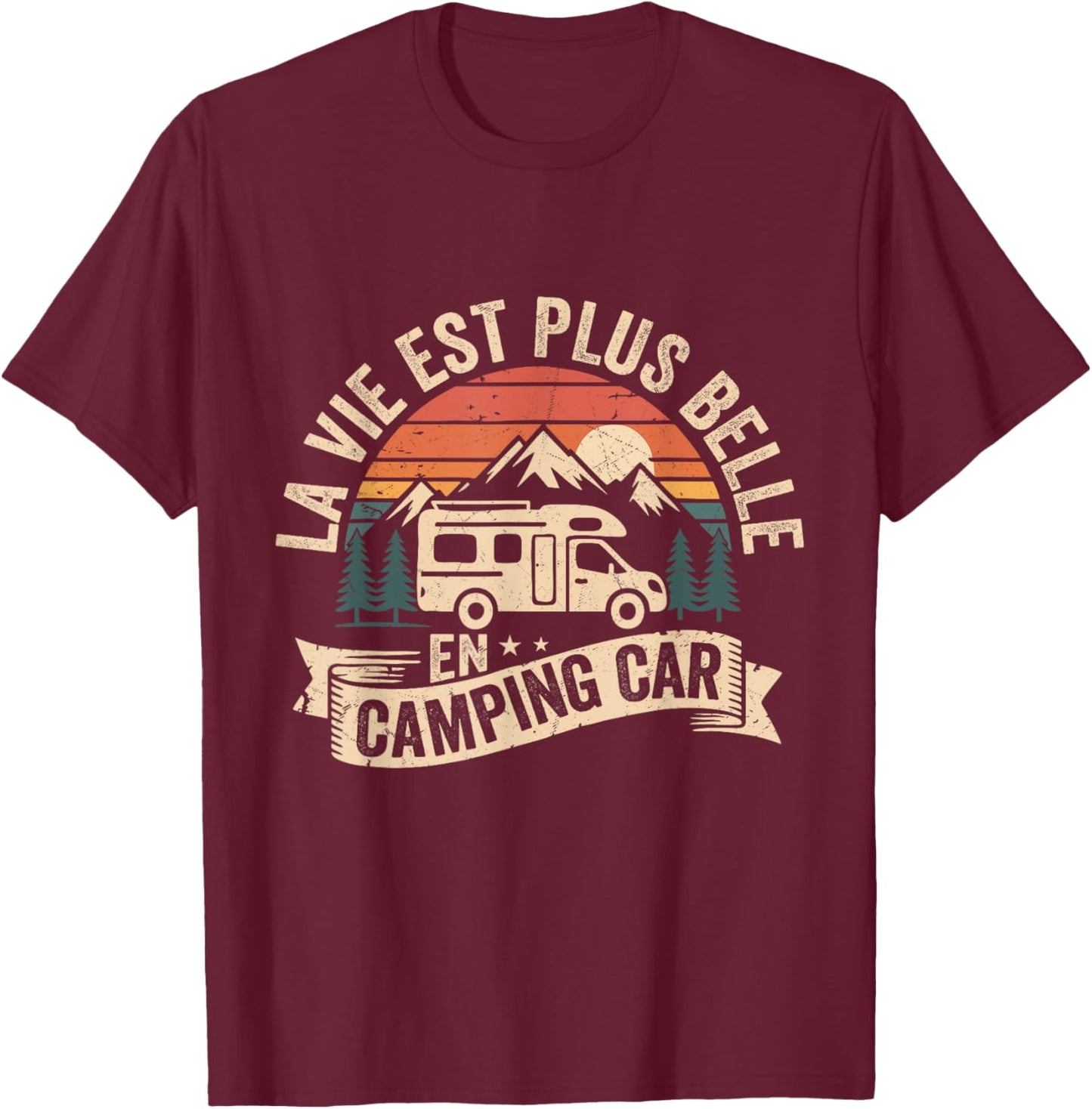 Retro Camper - Life Is More Beautiful in Camper Van T-Shirt - T-Shirt | Maroon
